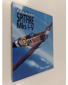 Kirjailijan Peter Caygill käytetty kirja Spitfire Mks I-V