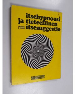 Kirjailijan William J. Ousby käytetty kirja Itsehypnoosi ja tieteellinen itsesuggestio