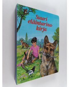 Kirjailijan Harald Scheel käytetty kirja Suuri eläintarinakirja