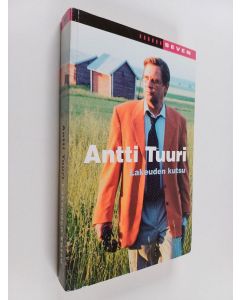 Kirjailijan Antti Tuuri käytetty kirja Lakeuden kutsu