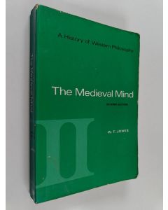 Kirjailijan W. T. Jones käytetty kirja A history of Western philosophy 2 - The medieval mind