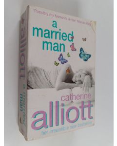 Kirjailijan Catherine Alliott käytetty kirja A married man