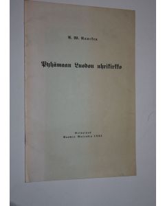 Kirjailijan A. W. Rancken käytetty teos Pyhämaan Luodon uhrikirkko