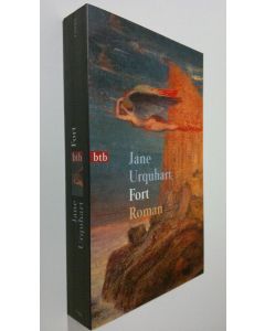Kirjailijan Jane Urquhart käytetty kirja Fort : roman (UUDENVEROINEN)