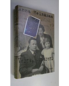 Kirjailijan Anna Heinämaa käytetty kirja Verna, sisareni
