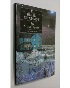 Kirjailijan Ellen Gilchrist käytetty kirja The Anna Papers