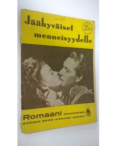 käytetty kirja Jäähyväiset menneisyydelle / romaani samannimisen Warner Bros - elokuvan mukaan