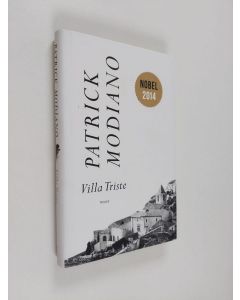 Kirjailijan Patrick Modiano käytetty kirja Villa Triste
