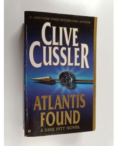 Kirjailijan Clive Cussler käytetty kirja Atlantis found : A Dirk Pitt novel