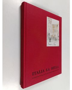 Tekijän Kim Björklund  käytetty kirja Italia la bella : Arkitekterna Hilding och Eva Ekelunds resedagbok 1921-1922