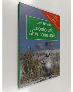 Kirjailijan Eeva Furman käytetty kirja Luontoretki Ahvenanmaalle