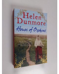 Kirjailijan Helen Dunmore käytetty kirja House of orphans