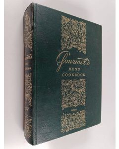 käytetty kirja Gourmet's Menu cookbook : a collection of epicurean menus and recipes