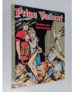 Kirjailijan Harold Foster käytetty kirja Prins Valiant Nr. 11 : Striden om Saramand