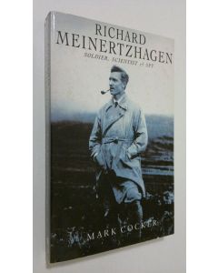 Kirjailijan Mark Cocker käytetty kirja Richard Meinertzhagen : soldier, scientist and spy