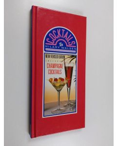 Kirjailijan Hilary Walden käytetty kirja Cocktails
