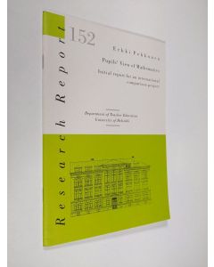 Kirjailijan Erkki Pehkonen käytetty teos Pupils' view of mathematics : initial report for an international comparison project