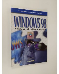 käytetty kirja Windows 98 : englanninkielinen versio