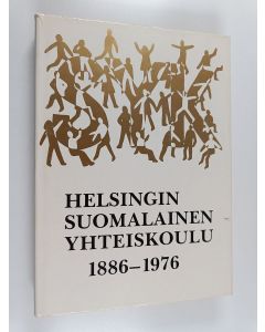 Tekijän Pirkko-Liisa ym. Pekkarinen  käytetty kirja SYK, Helsingin suomalainen yhteiskoulu 1886-1976