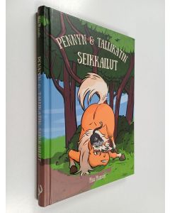 Kirjailijan Moa Mansén käytetty kirja Pennyn ja Tallikatin seikkailut