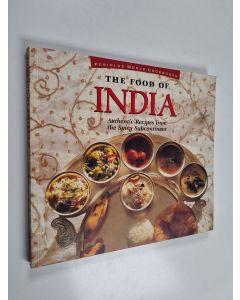 Kirjailijan Karen Anand & Jennifer Brennan käytetty kirja The Food of India - Authentic Recipes from the Spicy Subcontinent