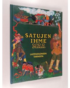 käytetty kirja Satujen ihmemaa