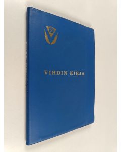 käytetty kirja Vihdin kirja : kuvauksia Vihdistä kautta aikojen
