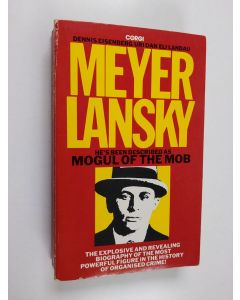 Kirjailijan Dennis Eisenberg käytetty kirja Meyer Lansky