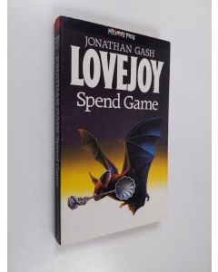 Kirjailijan Jonathan Gash käytetty kirja Spend Game