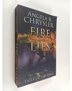 Kirjailijan Angela Chrysler käytetty kirja Fire and Lies