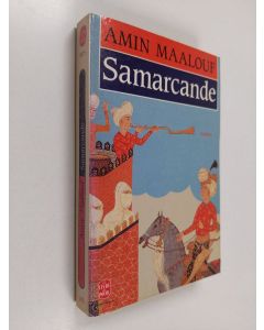 Kirjailijan Amin Maalouf käytetty kirja Samarcande
