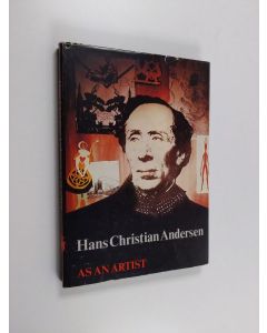Kirjailijan Kjeld Heltoft käytetty kirja Hans Christian Andersen as an artist