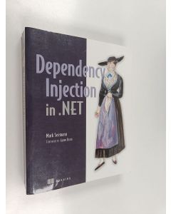 Kirjailijan Mark Seemann käytetty kirja Dependency Injection in .NET