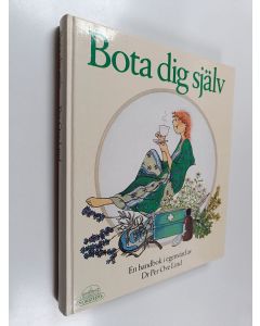 Kirjailijan Per Ove Lind käytetty kirja Bota dig själv : en handbok i egenvård