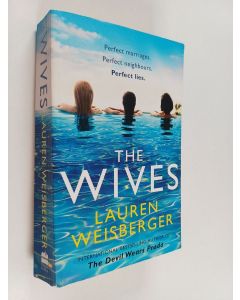 Kirjailijan Lauren Weisberger käytetty kirja The Wives