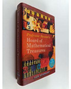 Kirjailijan Ian Stewart käytetty kirja Professor Stewart's Hoard of Mathematical Treasures