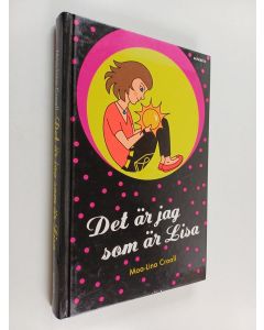 Kirjailijan Moa-Lina Croall käytetty kirja Det är jag som är Lisa