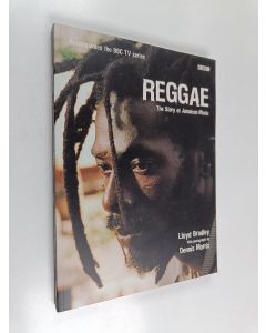 Kirjailijan Lloyd Bradley käytetty kirja Reggae : the story of Jamaican music - Story of Jamaican music