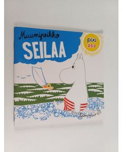 Kirjailijan Riina Kaarla käytetty teos Muumipeikko seilaa