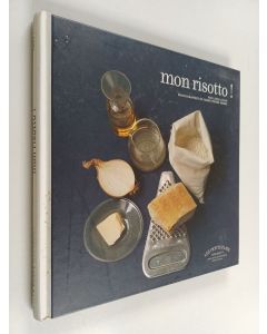 Kirjailijan Laura Zavan käytetty kirja Mon risotto !