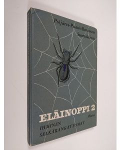 käytetty kirja Eläinoppi 2 : Ihminen ja selkärangattomat