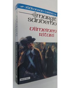 Kirjailijan Margit Sandemo käytetty kirja Viimeinen ritari