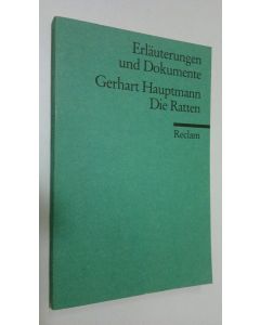 Kirjailijan Werner Bellmann käytetty kirja Gerhart Hauptmann - Die Ratten