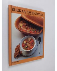Kirjailijan Brita Olsson käytetty kirja Ruokaa savipadassa