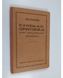 käytetty kirja Kansalaisopintokirja : ohjeita kotonaopiskelijoille ja opintokerhoille