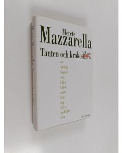 Kirjailijan Merete Mazzarella käytetty kirja Tanten och krokodilen