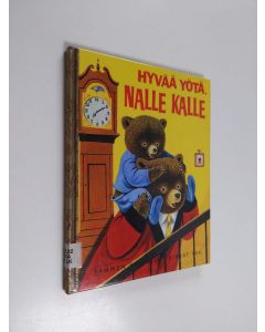 Kirjailijan Richard Scarry & Patsy Scarry käytetty kirja Hyvää yötä, Nalle Kalle