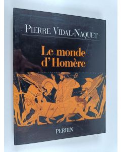 Kirjailijan Pierre Vidal-Naquet käytetty kirja Le monde d'Homère