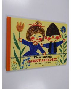 Kirjailijan Kirsi Kunnas & Karoly Reich käytetty kirja Hassut aakkoset