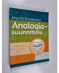 Kirjailijan Martti Koskinen käytetty kirja Analogiasuunnittelu